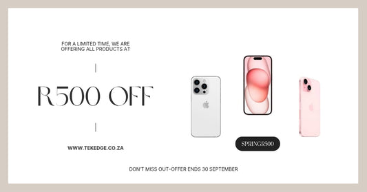 Spring Into Savings — Get R500 Off Your Next iPhone!
